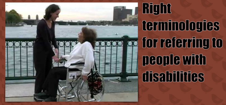 What are the right terminologies for referring to people with disabilities?